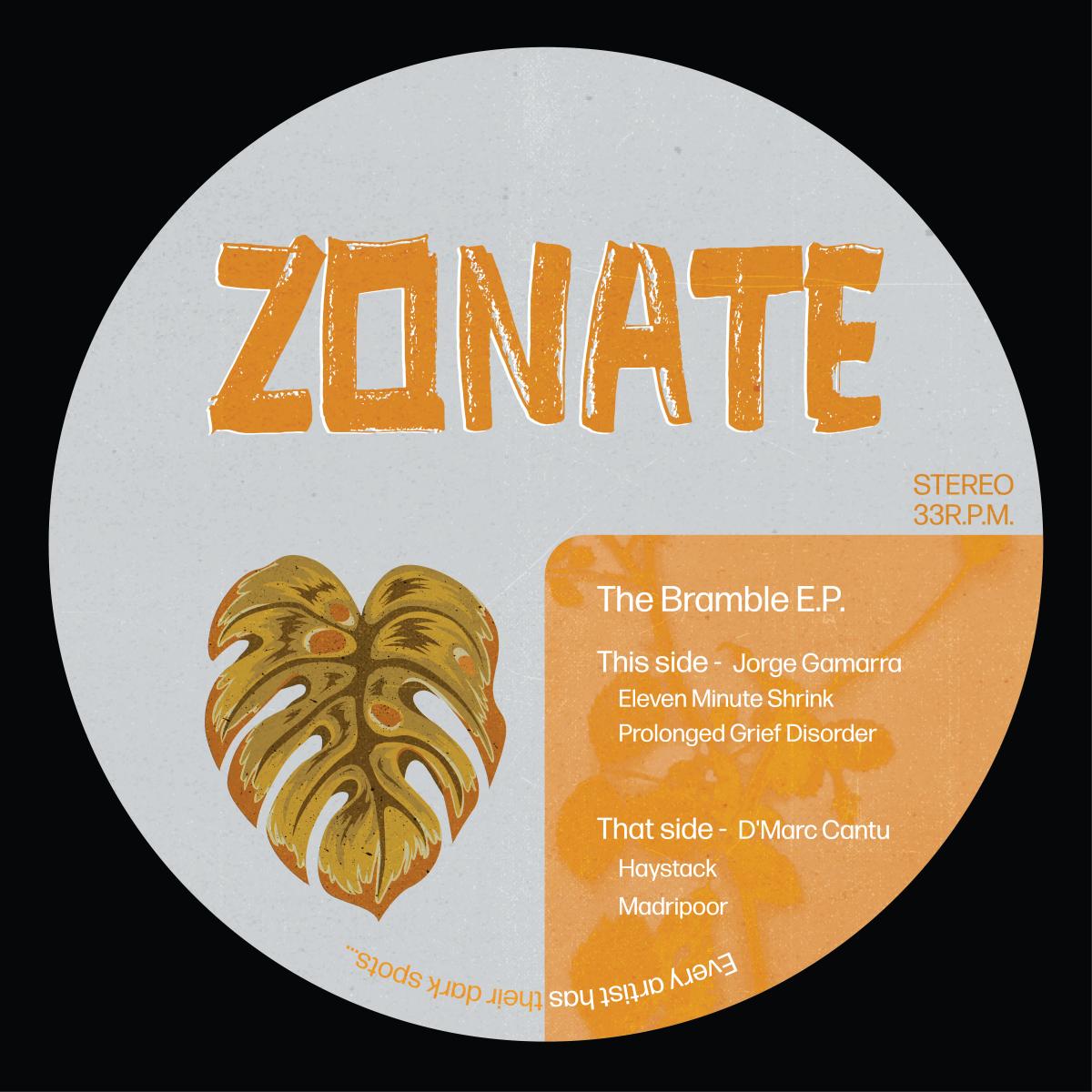 Jorge Gamarra & D’Marc Cantu - The Bramble E.P 