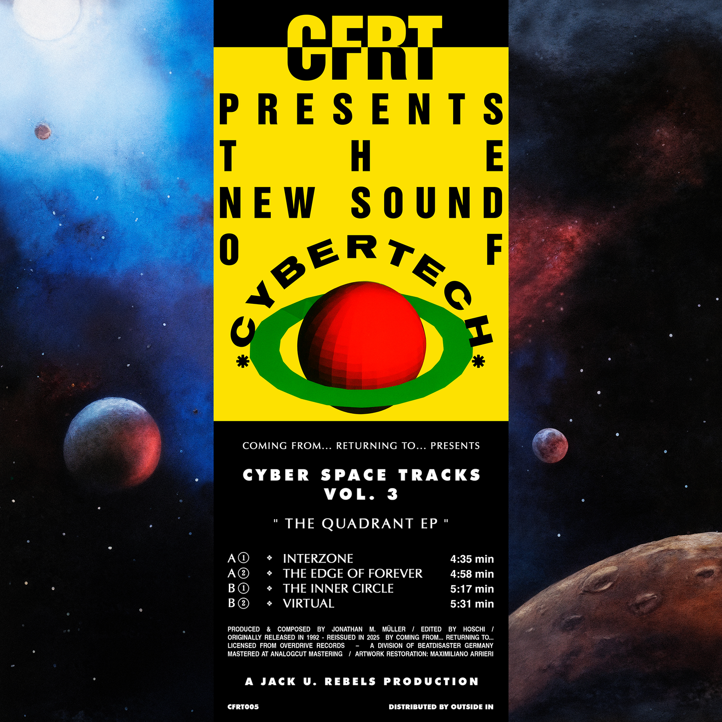 Jack U Rebels - Cyber Space Tracks Vol. 3 - The Quadrant EP / CFRT005 - 12" REISSUE