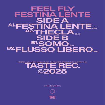 Feel Fly - Festina Lente