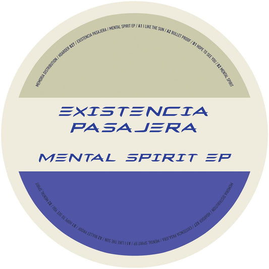 Existencia Pasajera & Mati F - Mental Spirit EP