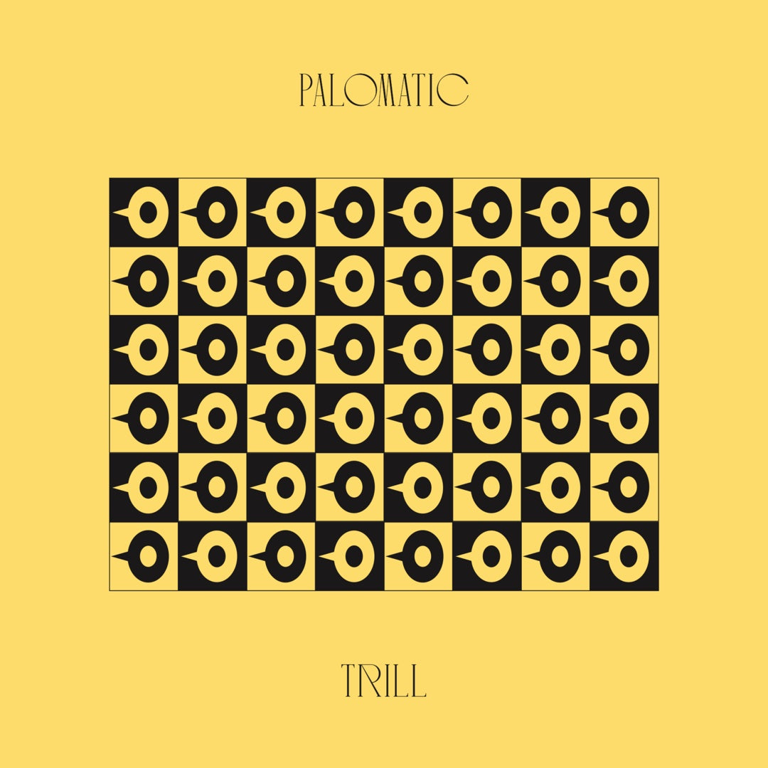 Palomatic - Trill 2 x 12" | Reissue