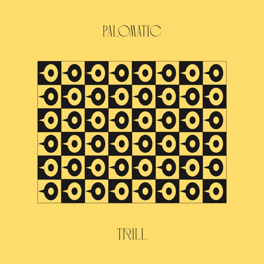 Palomatic - Trill 2 x 12" | Reissue