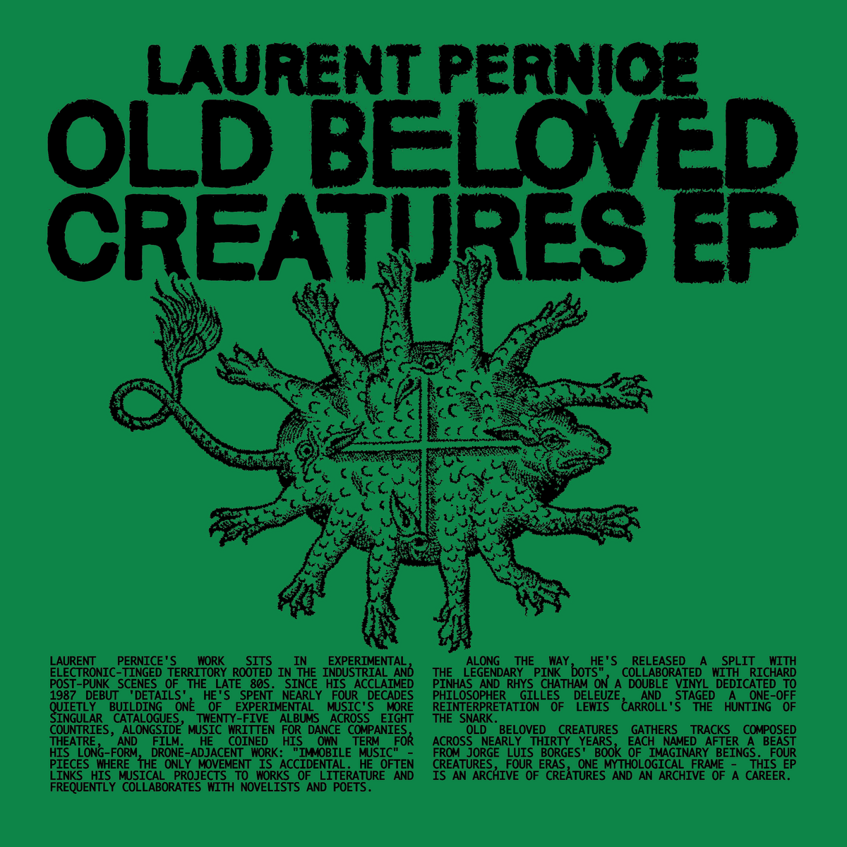Laurent Pernice - Old Beloved Creatures