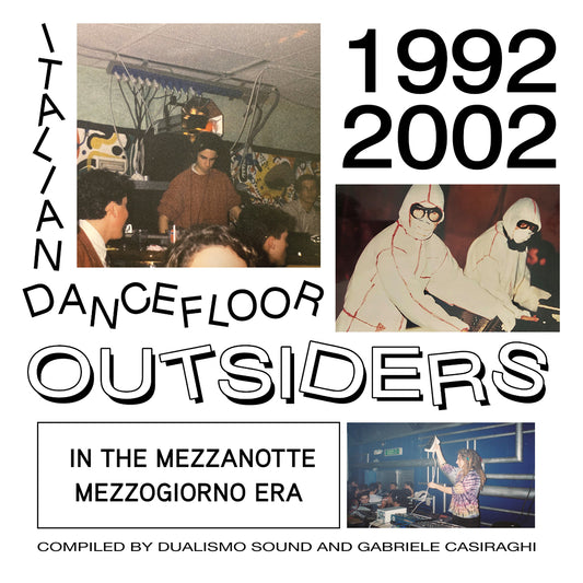 Various - Italian Dancefloor Outsiders in the Mezzanotte Mezzogiorno Era, 1992 - 2002