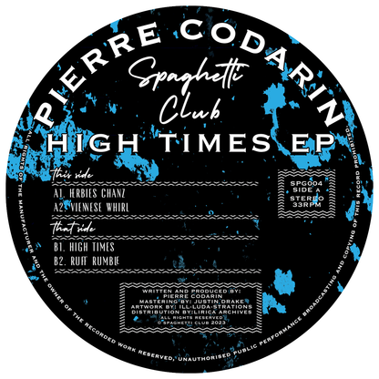 Pierre Codarin - High Times EP