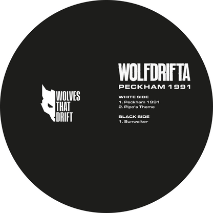 WOLFDRIFTA - Peckham 1991
